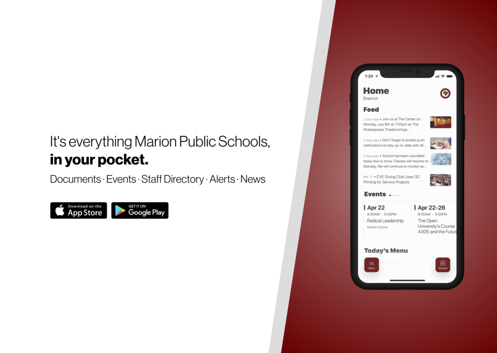 It's everything Marion Public Schools, in your pocket.  Download on Google Play and App Stores